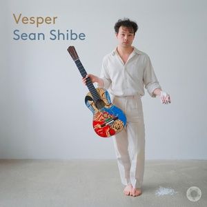 Guitarist Sean Shibe to Releease New Album VESPER This Spring