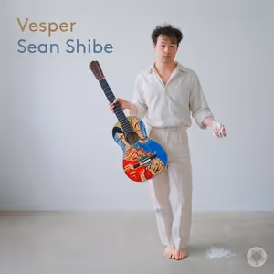 Guitarist Sean Shibe to Releease New Album VESPER This Spring