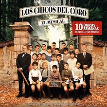LOS CHICOS DEL CORO regresa hoy al Teatro La Latina para una temporada limitada