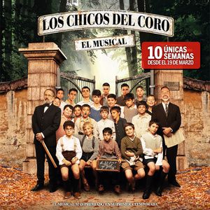 LOS CHICOS DEL CORO regresa hoy al Teatro La Latina para una temporada limitada