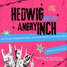 HEDWIG AND THE ANGRY INCH to Close JK Entertainment's Inaugural Season in Chicago