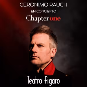 Geronimo Rauch llevará su 'Chapter One' al Fígaro de Madrid