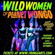 WILD WOMEN OF PLANET WONGO Invades The Philadelphia Fringe Festival