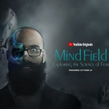 VIDEO: YouTube Premieres New MIND FIELD Special That Explores the Science of Fear