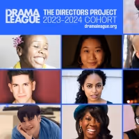 The Drama League Names 2023 Directors Project Recipients