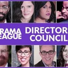 The Drama League Announces Formation of Directors Council Featuring Daniel Banks, Mel