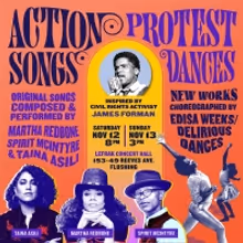 Kupferberg Center For The Arts Presents The World Premiere Of Action Songs/Protest…