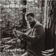 John Daniels Band Release Debut Single, 'Fox And Hare'