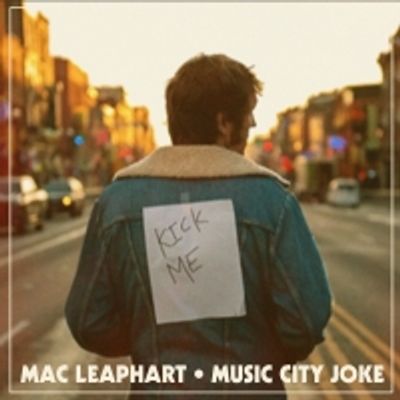 Mac Leaphart Offers Wry, Rugged 'Music City Joke' on February 12