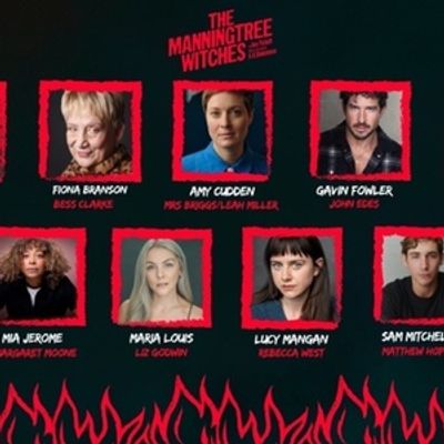 Mercury Theatre Colchester Reveals Full Cast for THE MANNINGTREE WITCHES