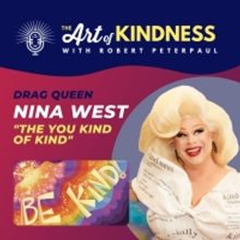 Listen: Nina West On New Book, Weird Al Movie & More On THE ART OF KINDNESS Podcast