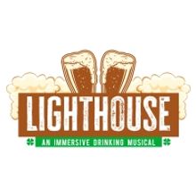 LIGHTHOUSE: AN IMMERSIVE DRINKING MUSICAL Named As 'Emerging Talent' In Edinburgh Fri