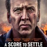 RLJE Films to Release A SCORE TO SETTLE Starring Nicholas Cage Video
