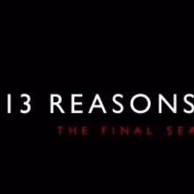 Netflix Announces Premiere Date for Final Season of 13 REASONS WHY