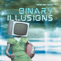 Stereo Roux Releases New Single BINARY ILLUSIONS Ahead of MODERN TIMES Album