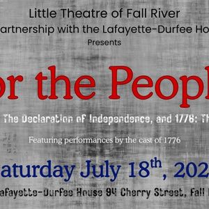 1776 to Be Celebrated at Free History Event by Little Theatre of Fall River