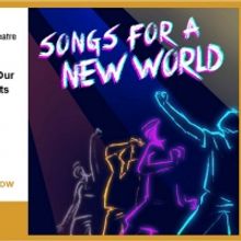 Purdue Fort Wayne Department of Theatre Presents SONGS FOR A NEW WORLD
