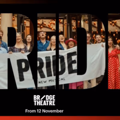 Video: PRIDE Reveals Trailer Ahead of 2026 London Run