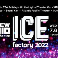 New Ohio Theatre Announces 2022 Ice Factory Festival