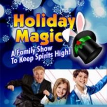 HOLIDAY MAGIC! Is Coming to El Portal Theatre