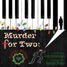 Williamston Theatre Celebrates The Holidays With An Audience Favorite MURDER FOR TWO