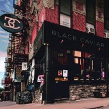 Black Caviar Drop 4-Track EP 'Rivington & Ludlow'