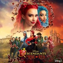 DESCENDANTS: THE RISE OF RED Soundtrack Out Now