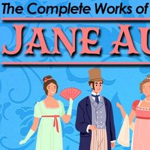 THE COMPLETE WORKS OF JANE AUSTEN, ABRIDGED to Open at Theater At Monmouth