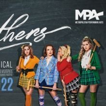 HEATHERS THE MUSICAL Opens At Metropolitan Performing Arts, May 5