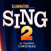 VIDEO: Watch the Trailer for SING 2!