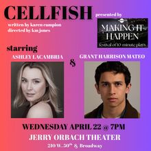CELLFISH Selected For Inaugural Festival At Jerry Orbach Theater