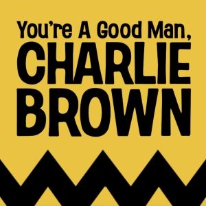 Stageworks Theater Offers $20 Seats For YOU'RE A GOOD MAN, CHARLIE BROWN