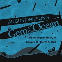 August Wilson's GEM OF THE OCEAN to Have Michigan Professional Premiere at Detroit…
