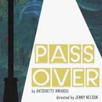 PASS OVER Makes Regional Premiere at Collective Consciousness Theatre