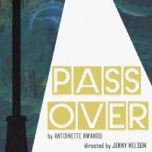 PASS OVER Makes Regional Premiere at Collective Consciousness Theatre