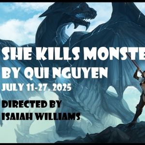 Carpenter Square Theatre Concludes Season 41 With SHE KILLS MONSTERS