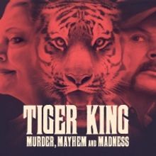 TIGER KING is Getting Another Episode on Netflix Next Week
