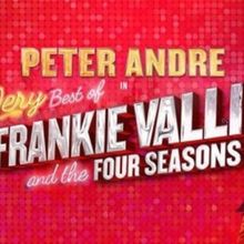 THE VERY BEST OF FRANKIE VALLI AND THE FOUR SEASONS to Tour Starring Peter Andre