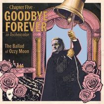 TALK Releases 'Goodbye Forever' as Ozzy Moon's Story Concludes