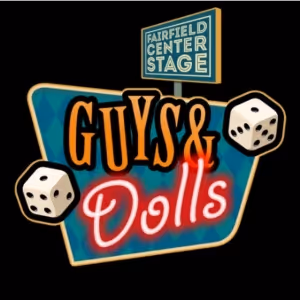 Review: GUYS & DOLLS at Fairfield Center Stage