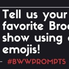 BWW Prompts: Share Your Favorite Broadway Show Using Only Emojis!