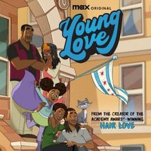 Video: MAX Releases YOUNG LOVE Animated Series Trailer
