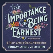Castle Craig Players Present THE IMPORTANCE OF BEING EARNEST