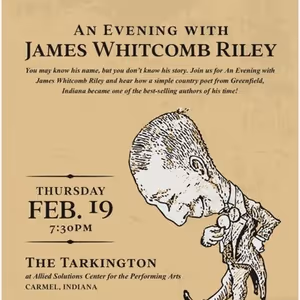Actors Theatre of Indiana to Present AN EVENING WITH JAMES WHITCOMB RILEY