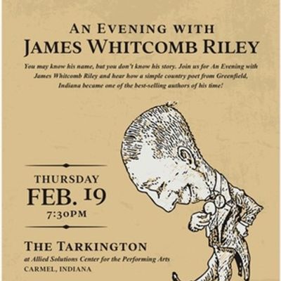 Actors Theatre of Indiana to Present AN EVENING WITH JAMES WHITCOMB RILEY