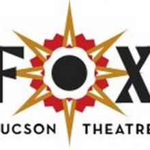 Live Shows Return To The Fox Tucson Theatre