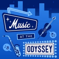 Live MUSIC AT THE ODYSSEY Series Returns With New Guests
