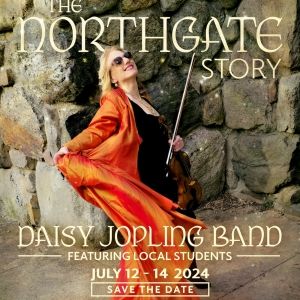 The Daisy Jopling Band To Perform THE NORTHGATE STORY At The Stern/Cornish Estate…