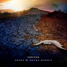 Frore & Shane Morris Release HORIZON