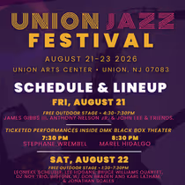 UNION JAZZ FESTIVAL to Bring Live Music to Union, New Jersey